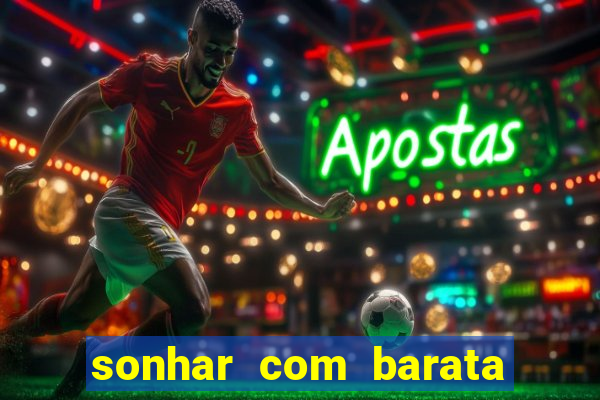 sonhar com barata no jogo do bicho